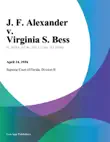 J. F. Alexander v. Virginia S. Bess sinopsis y comentarios