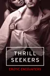 Thrill Seekers synopsis, comments