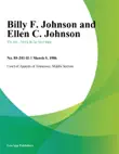 Billy F. Johnson and Ellen C. Johnson synopsis, comments