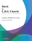 Davis v. L.D.S. Church synopsis, comments