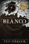 Blanco synopsis, comments