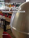 IB Higher Level Physics Student Handbook book summary, reviews and downlod
