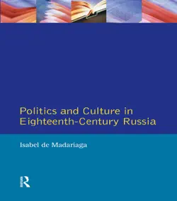 politics and culture in eighteenth-century russia book cover image