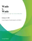 Wade v. Wade synopsis, comments