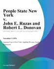 People State New York v. John E. Ruzas and Robert L. Donovan synopsis, comments