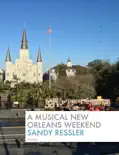 A Musical New Orleans Weekend reviews