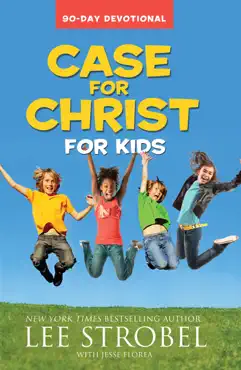 case for christ for kids 90-day devotional book cover image