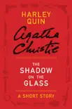 The Shadow on the Glass synopsis, comments