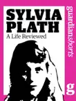Sylvia Plath synopsis, comments