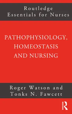pathophysiology, homeostasis and nursing book cover image