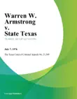 Warren W. Armstrong v. State Texas synopsis, comments