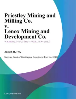 priestley mining and milling co. v. lenox mining and development co. imagen de la portada del libro