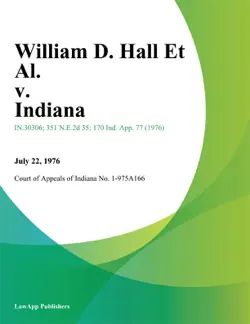 william d. hall et al. v. indiana book cover image