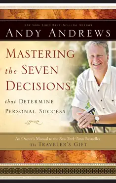 mastering the seven decisions that determine personal success book cover image