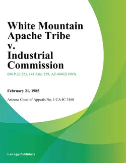 white mountain apache tribe v. industrial commission book cover image