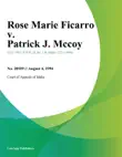 Rose Marie Ficarro v. Patrick J. Mccoy synopsis, comments