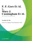 F. F. Gore Et Al. v. Mary J. Cunningham Et Al. sinopsis y comentarios