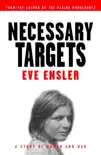 Necessary Targets synopsis, comments