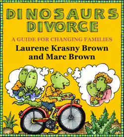 dinosaurs divorce: a guide for changing families book cover image