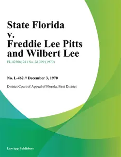 state florida v. freddie lee pitts and wilbert lee book cover image