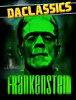 Frankenstein synopsis, comments