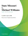 State Missouri v. Michael Williams synopsis, comments