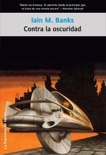 Contra la oscuridad book summary, reviews and downlod
