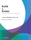 Keith v. Kottas synopsis, comments