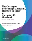 The Covington Drawbridge Company, Plaintiffs in Error v. Alexander O. Shepherd sinopsis y comentarios