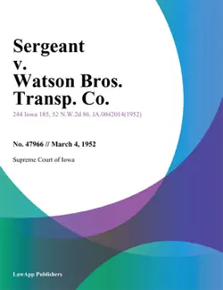 sergeant v. watson bros. transp. co. book cover image