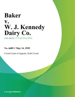 baker v. w. j. kennedy dairy co. book cover image