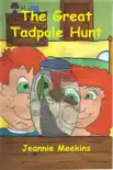 The Great Tadpole Hunt synopsis, comments
