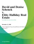 David and Denise Schenck v. Ebby Halliday Real Estate synopsis, comments