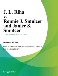 j. l. riha v. ronnie j. smulcer and janice s. smulcer book cover image