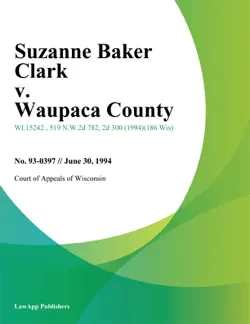 suzanne baker clark v. waupaca county imagen de la portada del libro