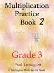 Multiplication Practice Book 2, Grade 3 synopsis, comments