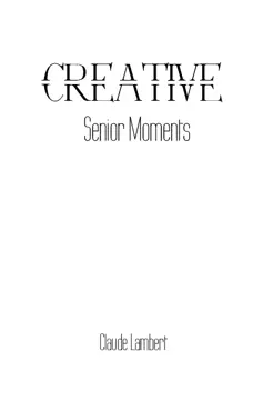 creative senior moments book cover image