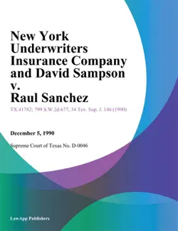new york underwriters insurance company and david sampson v. raul sanchez book cover image