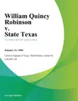 William Quincy Robinson v. State Texas synopsis, comments