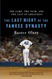The Last Night of the Yankee Dynasty synopsis, comments