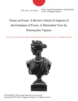 focus on focus: a review article of aspects of the grammar of focus: a minimalist view by przemyslaw tajsner. imagen de la portada del libro