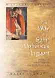 Way of Saint Alphonsus Liguori synopsis, comments