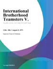 International Brotherhood Teamsters V. synopsis, comments