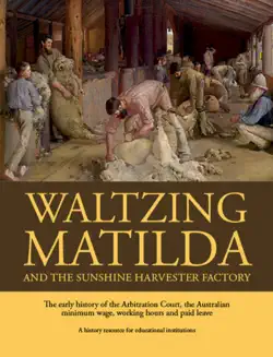 waltzing matilda and the sunshine harvester factory book cover image