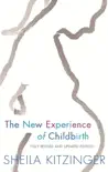 The New Experience of Childbirth sinopsis y comentarios