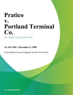 pratico v. portland terminal co. book cover image