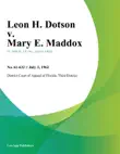 Leon H. Dotson v. Mary E. Maddox synopsis, comments