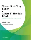 Matter S. Jeffrey Butler v. Albert T. Hayduk Et Al. synopsis, comments