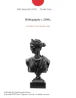 Bibliography (-2008). sinopsis y comentarios