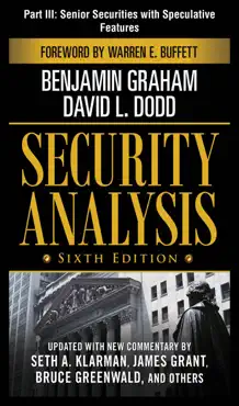 security analysis, sixth edition, part iii - senior securities with speculative features book cover image